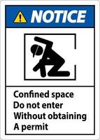 Confined Space Do Not Enter Without Obtaining Permit vector