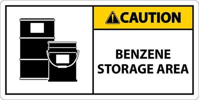 Caution Benzene Storage Area Sign On White Background vector