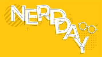 Happy nerd day typography vector flat style. Suitable for poster, cover, web, social media banner.