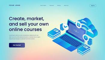 Create, market, and sell your own online courses Landing Page Template with Gradient Background and Isometric 3d Vector Illustration Desktop Web User Interface