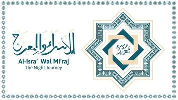 diseño de fondo isra miraj con caligrafía árabe. adecuado para publicaciones en redes sociales, tarjetas de felicitación, etc. vector