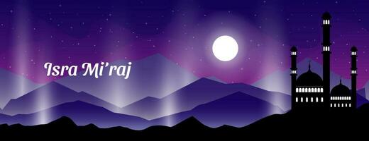 Isra Miraj banner vector design with mosque, moon, star, mountain and light in the night. islamic vector illustration