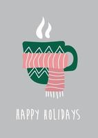 bebida caliente en una taza de invierno envuelta en una cálida bufanda de punto. plantilla de tarjeta navideña con texto de felices fiestas. ilustración de dibujos animados de vector de estilo plano.