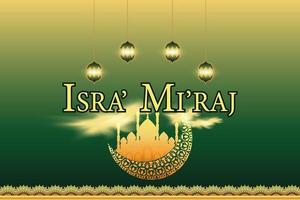 Isra wal Mi'raj greeting card Prophet Muhammad's night journey. Translation is the night journey of Prophet Muhammad. Great Islamic event. Islamic greeting cards and information. vector