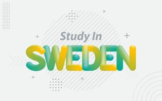 Study in Sweden. Creative Typography with 3d Blend effect vector