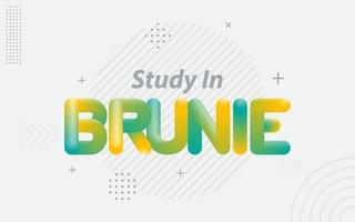 estudiar en brunei tipografía creativa con efecto de mezcla 3d vector