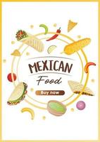 Mexican food flyer A4 with tacos, burritos, tamales, quesadilla, empanadas, elotes and nachos. Banner healthy food, cooking, menu, food concept. vector