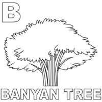 Banyan Tree coloring page, with a big B to introduce letters to kids. Suitable for children's coloring books and letter recognition through banyan trees. Editable vectors Plant illustration