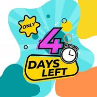 Countdown Number 4 days left vector illustration design