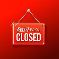 sorry we're closed sign vector in red color isolated on transparent background, modern flat cartoon style design template illustration