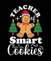 TEACHER OF SMART COOKIES TSHIRT DESIGN vector