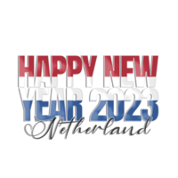 Happy New Year 2023 Netherland flag png