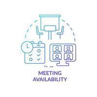 Meeting availability blue gradient concept icon. Communication. Work location and schedule abstract idea thin line illustration. Isolated outline drawing. vector