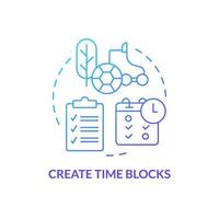 Create time blocks blue gradient concept icon. Planning workflow. Remote work productivity tip abstract idea thin line illustration. Isolated outline drawing. vector