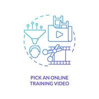 Pick online training video blue gradient concept icon. Film production. Creating educational video abstract idea thin line illustration. Isolated outline drawing. vector