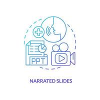 Narrated slides blue gradient concept icon. Visual presentation. Voice over. Online video method abstract idea thin line illustration. Isolated outline drawing. vector