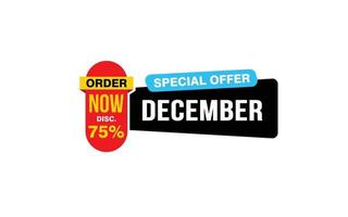 75 Percent december discount offer, clearance, promotion banner layout with sticker style. vector