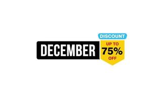 75 Percent december discount offer, clearance, promotion banner layout with sticker style. vector