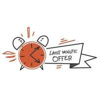 hand drawn doodle last minute offer button sign illustration vector