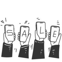 hand drawn doodle Hands holding smartphones and show SALE sign illustration vector