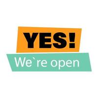 Yes. Were open. The concept of opening after the coronavirus vector