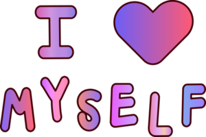 love myself lettering phrase hand drawn Illustration png