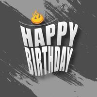 Happy birthday text. with a fire symbol. isolated on a grunge background vector