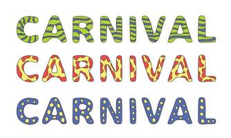 Hand draw Carnival lettering with bright ornaments. Vector illustration.