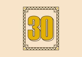 Vintage rectangle frame with number 30 on it vector