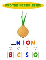 Educational spelling game for kids.Education puzzle for children find missing letter of cute cartoon onion printable bug worksheet vector