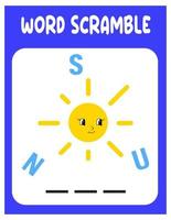 Sun  Word scramble . Educational game for kids. English language spelling worksheet for preschool children vector