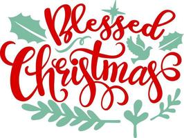 Blessed christmas. Matching Family Christmas Shirts. Christmas Gift. Family Christmas. Sticker. Card. vector