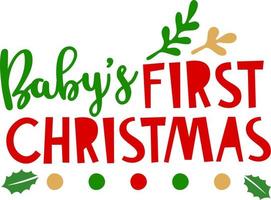 Baby first christmas. Matching Family Christmas Shirts. Christmas Gift. Family Christmas. Sticker. Card. vector
