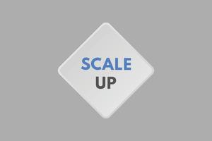 scale up text Button. scale up Sign Icon Label Sticker Web Buttons vector