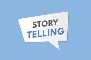 botón de texto de narración de historias. contar historias firmar icono etiqueta pegatina web botones vector