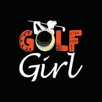 Golf Girl vector t-shirt design. Golf ball t-shirt design. Can be used for Print mugs, sticker designs, greeting cards, posters, bags, and t-shirts.