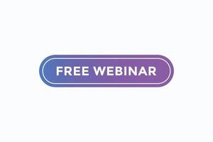 free webinar button vectors. sign label speech bubble free webinar vector