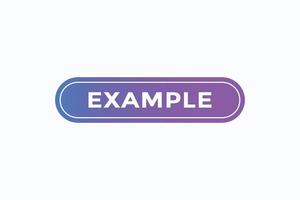 example button vectors. sign label speech bubble example vector
