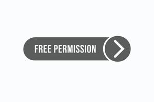 free permission button vectors. sign label speech bubble free permission vector