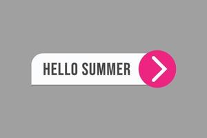 hello summer button vectors. sign label speech bubble hello summer vector