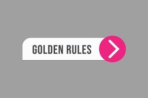 golden rules button vectors. sign label speech bubble golden rules vector