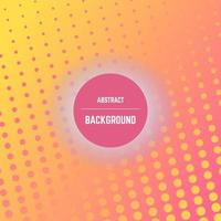 Abstract colorful background with dots, halftone effect and circle in center. Vector illustration.