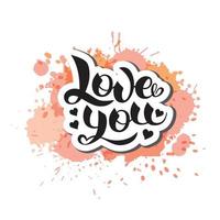 Hand lettering Love you with watercolor background. vector