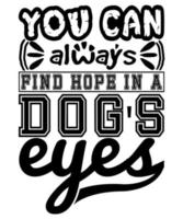 Dog t-shirt design, dog typography t-shirt design, typography print design for T-Shirt, mug, wall poster vector