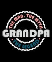 diseño de camiseta de tipografía de abuelo, camiseta de abuelo, amante del abuelo. vector