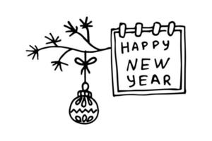 Happy New Year postcard with a branch and a ball in doodle style. vector illustration