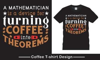 Coffee Typography Vector T-shirt design Pro Vector