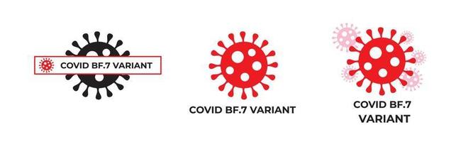 BF.7. New variant of the SARS-CoV-2 coronavirus. Subvariant of Omicron. Design horizontal. Virus design and black text. Coronavirus. vector