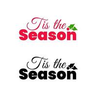 Tis the season Christmas typography icon design vector