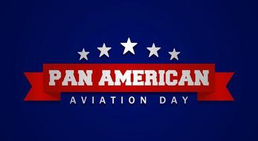 letras del tema del día panamericano de la aviación. ilustración vectorial adecuado para carteles, pancartas, antecedentes y tarjetas de felicitación. vector